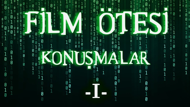 Film Ötesi Konuşmalar