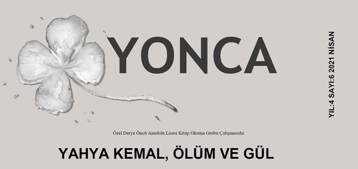 Yonca Yahya Kemal Özel Sayısı Çıktı